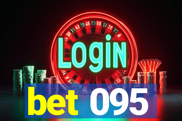 bet 095