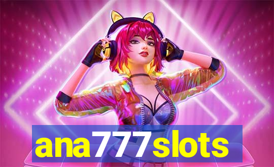 ana777slots
