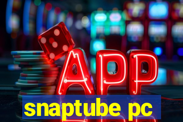 snaptube pc