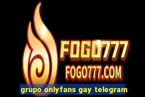 grupo onlyfans gay telegram