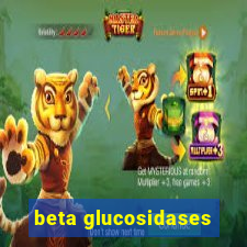 beta glucosidases