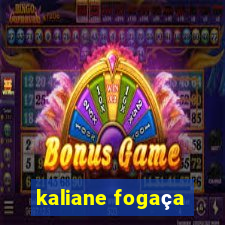 kaliane fogaça