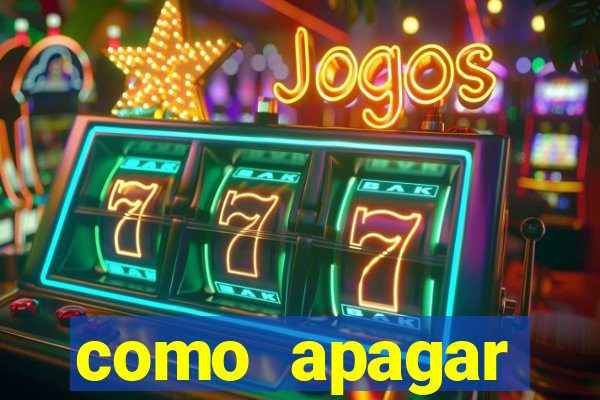 como apagar historico da bet365