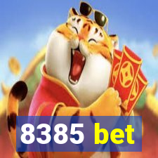 8385 bet