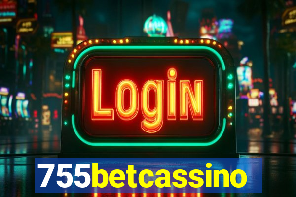 755betcassino
