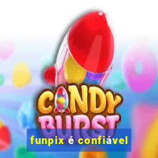 funpix é confiável