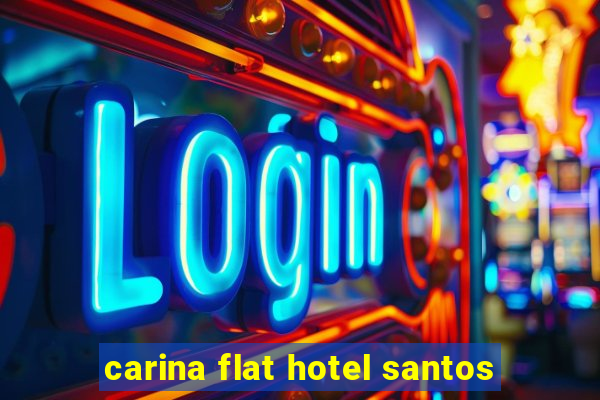 carina flat hotel santos