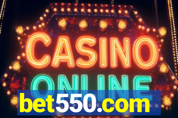 bet550.com