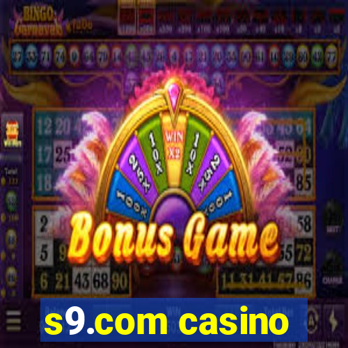 s9.com casino