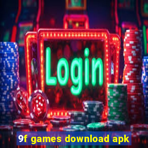 9f games download apk
