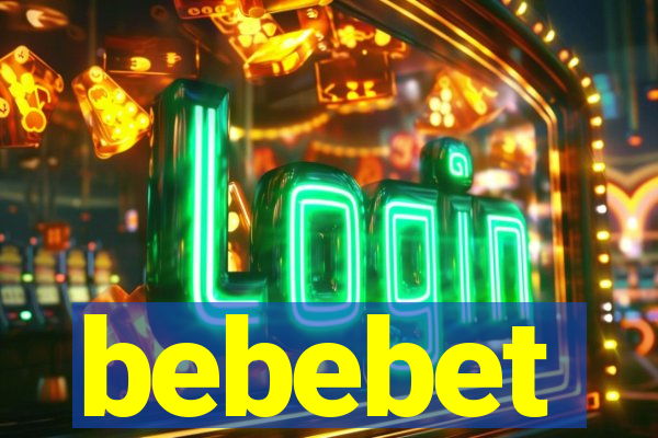 bebebet