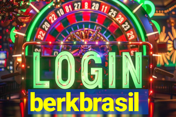 berkbrasil