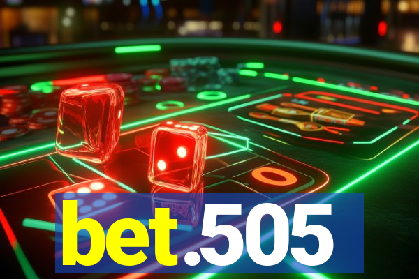 bet.505