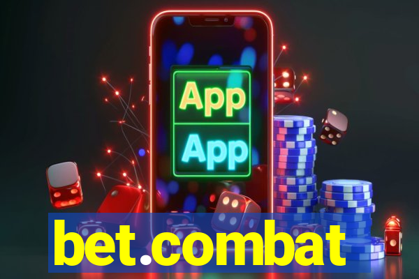 bet.combat