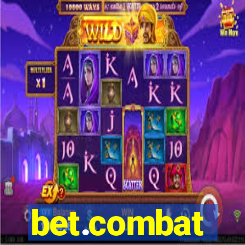 bet.combat