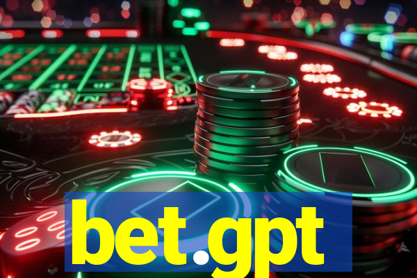 bet.gpt