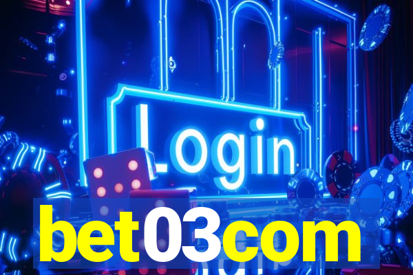 bet03com