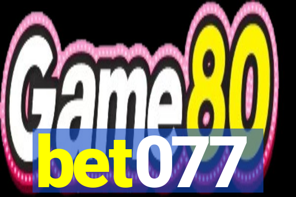 bet077