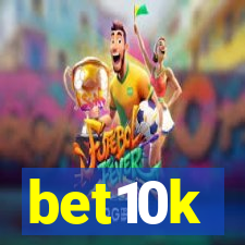bet10k