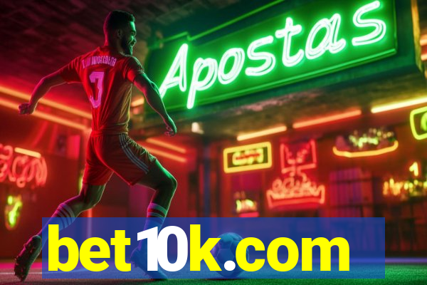 bet10k.com