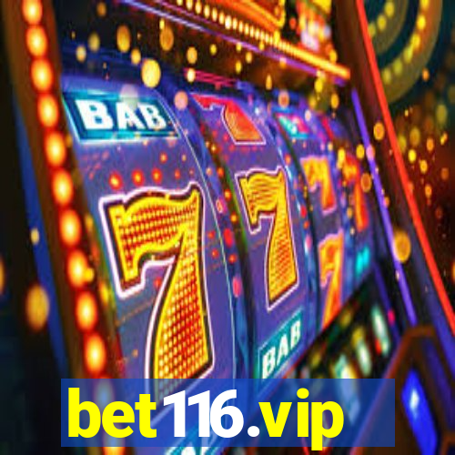 bet116.vip