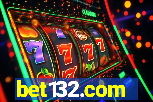 bet132.com