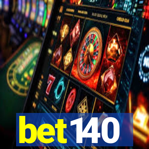 bet140