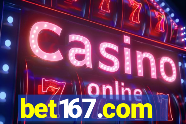 bet167.com