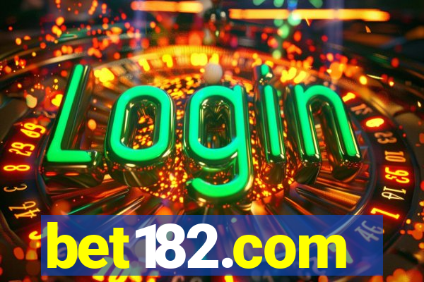 bet182.com