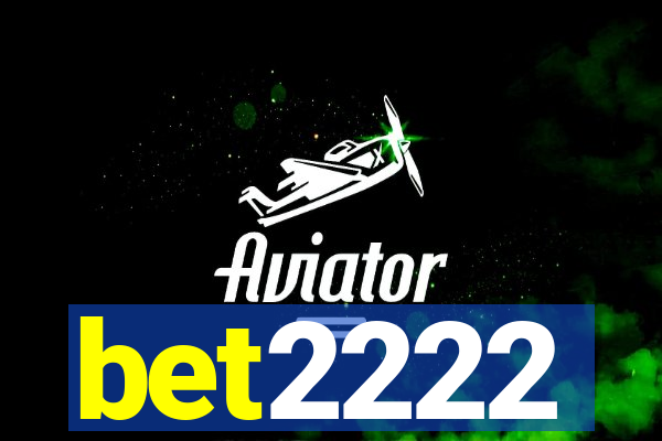 bet2222