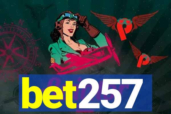 bet257