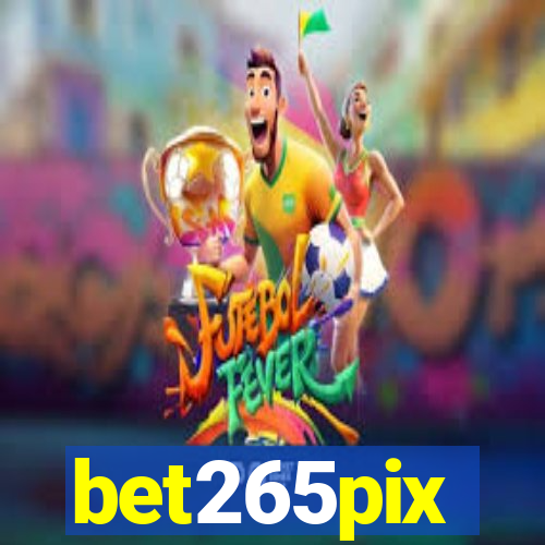 bet265pix