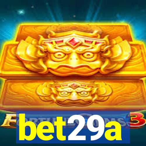 bet29a