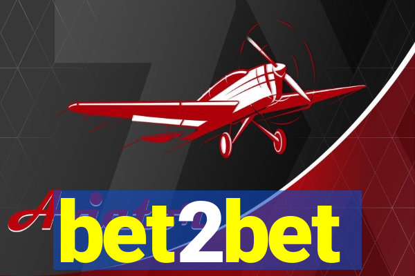 bet2bet