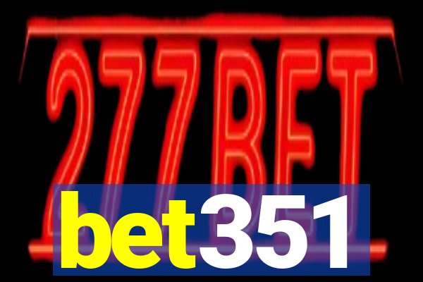 bet351
