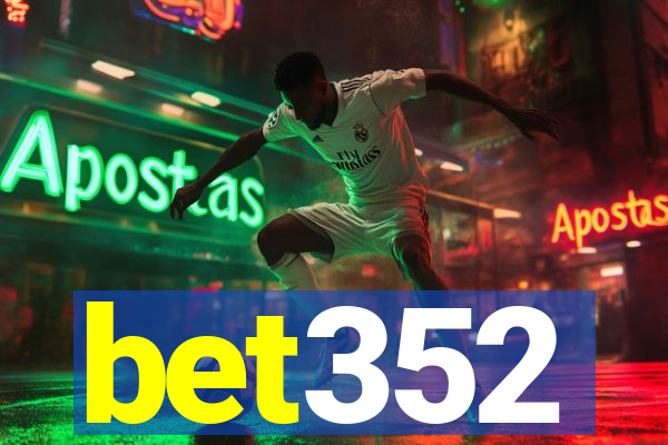 bet352