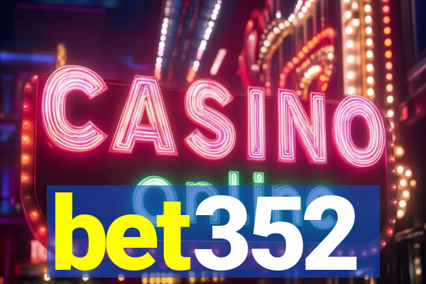 bet352