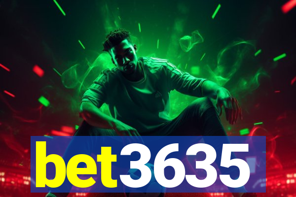 bet3635