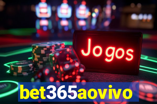 bet365aovivo