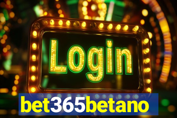 bet365betano