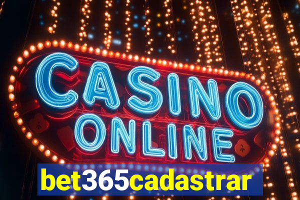 bet365cadastrar