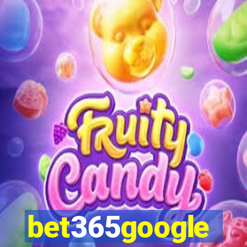 bet365google