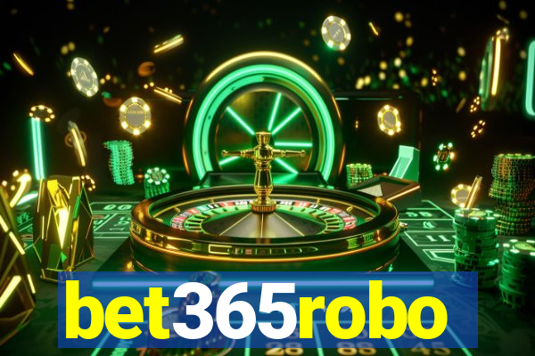 bet365robo