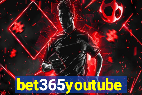 bet365youtube