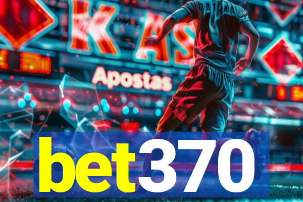 bet370