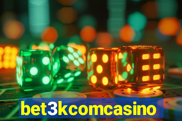 bet3kcomcasino
