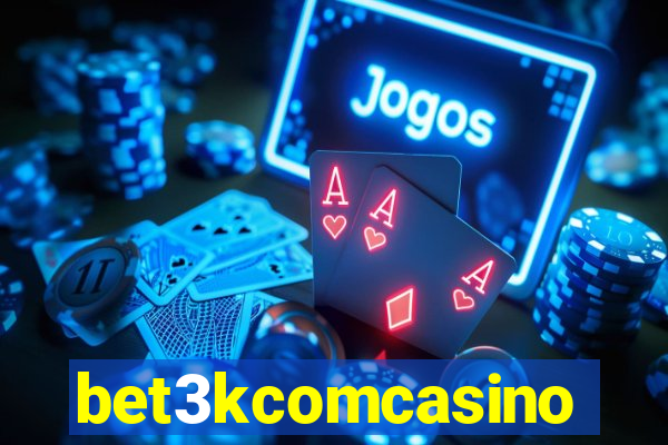 bet3kcomcasino
