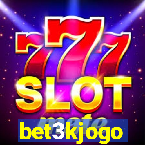 bet3kjogo
