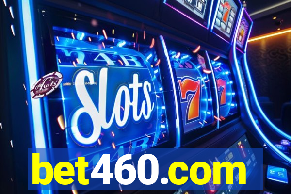 bet460.com