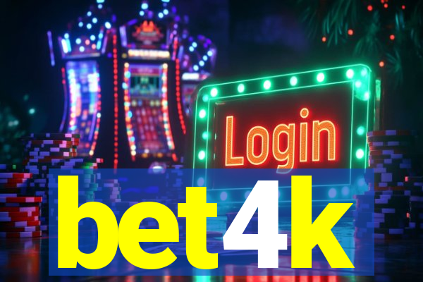 bet4k